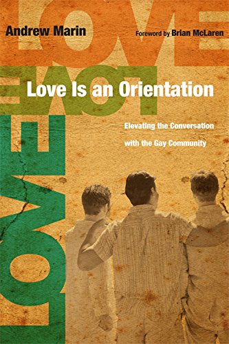 Andrew Marin: Love is an Orientation